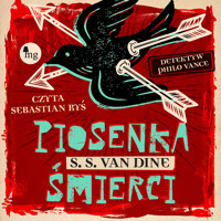 Piosenka śmierci - S. S. Van Dine - audiobook
