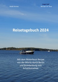 Recipe on Tour - Heidi Arnau - ebook