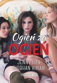 Ogień za ogień - Jenny Han, Siobhan Vivian - książka