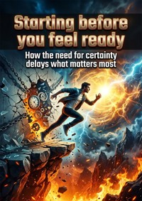 Starting before you feel ready - Sarah Whitfield - ebook