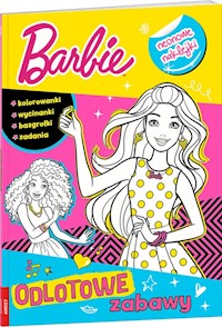 Barbie Odlotowe zabawy -  - książka