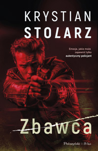 Zbawca - Stolarz Krystian - ebook + audiobook + książka