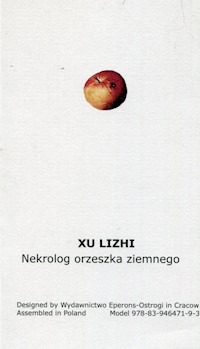 Nekrolog orzeszka ziemnego - Lizhi Xu - ebook + książka
