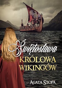 Świętosława królowa wikingów - Stopa Agata - książka