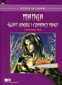 Manga świata grozy i czarnej magii - Hart Christopher - książka