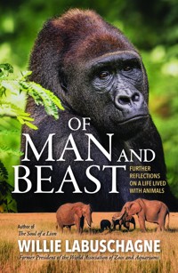 Of Man and Beast - Willie Labuschagne - ebook
