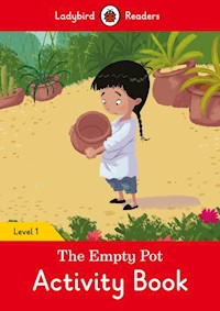 The Empty Pot Activity Book - Ladybird Readers Level 1 - - książka