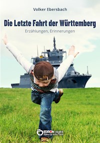Die letzte Fahrt der Württemberg - Volker Ebersbach - ebook
