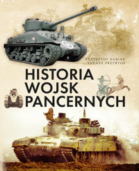 Historia wojsk pancernych - Kubiak Krzysztof, Przybyło Łukasz - książka