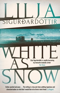 White as Snow - Lilja Sigurdardóttir - ebook