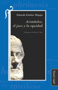 Aristóteles, el juez y la equidad - Eduardo Esteban Magoja - ebook