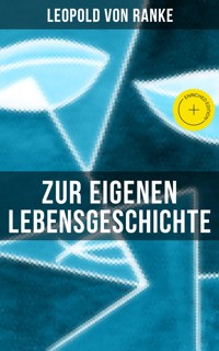Zur eigenen Lebensgeschichte - Leopold von Ranke - ebook
