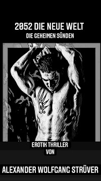2052 Die neue Welt - Alexander Strüver - ebook