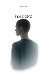 Symbiond - Kairos Prime - ebook