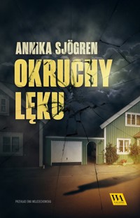 Okruchy lęku - Annika Sjögren - ebook + audiobook