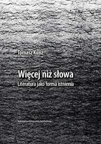 Więcej niż słowa - Tomasz Kunz - książka