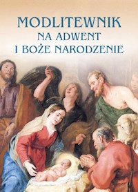 Modlitewnik na Adwent i Boże Narodzenie -  - książka
