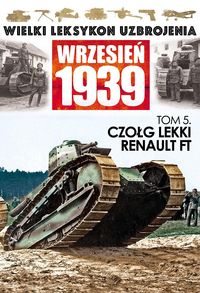 Czołg lekki Renault FT - - książka