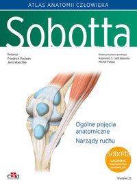 Atlas anatomii człowieka Sobotta. Tom 1. Łacińskie mianownictwo. Ogólne pojęcia anatomiczne. Narządy - zbiorowa praca - książka