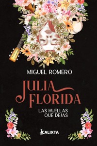 JULIA FLORIDA - Miguel Romero - ebook