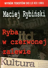 Ryba w czerwonej zalewie - Maciej Rybiński - książka