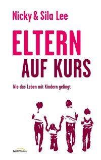 Eltern auf Kurs - Nicky Lee - ebook