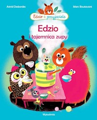 Edzio i tajemnica zupy - Desbordes Astrid - książka