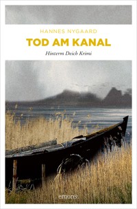 Tod am Kanal - Hannes Nygaard - ebook