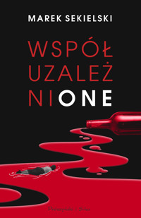 Współuzależnione - Sekielski Marek - ebook + audiobook + książka