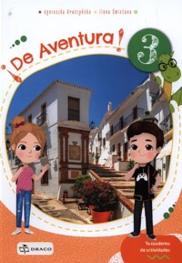 De Aventura 3 Język hiszpański Ćwiczenia - Kruszyńska Agnieszka, Śmietana Ilona - książka