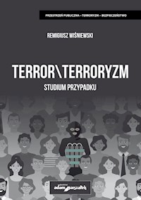 Terror \ Terroryzm Studium przypadku - Wiśniewski Remigiusz - książka