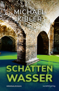 Schattenwasser - Michael Kibler - ebook