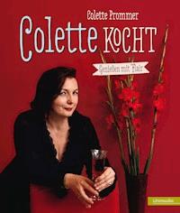 Colette kocht - Colette Prommer - ebook
