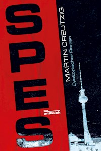 SPES - Martin Creutzig - ebook