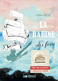 La Badine des fous - Céline Huet - ebook