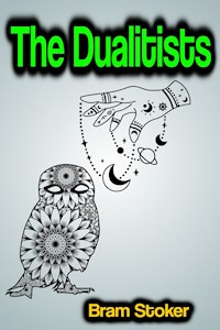 The Dualitists - Stoker Bram - ebook