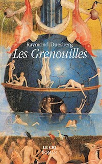 Les Grenouilles - Raymond Duesberg - ebook