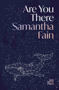 Are You There - Samantha Fain - ebook