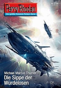 Perry Rhodan 2705: Die Sippe der Würdelosen - Michael Marcus Thurner - ebook