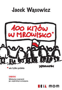 100 kijów w mrowisko - Jacek Wąsowicz - książka