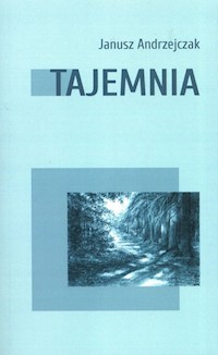 Tajemnia Tom 2 - Andrzejczak Janusz - książka