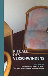 Rituale des Verschwindens - Alida Montesi - ebook