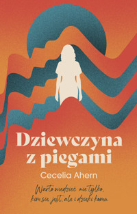 Dziewczyna z piegami - Cecelia Ahern - ebook + książka