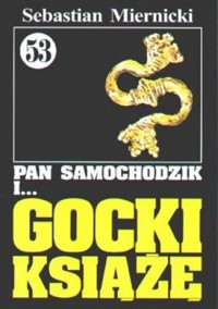 Pan Samochodzik i Gocki Książę - Miernicki Sebastian - ebook