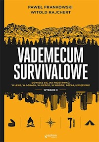 Vademecum survivalowe - Frankowski Paweł, Rajchert Witold - książka