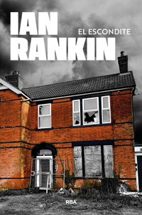 El escondite - 	Rankin Ian - ebook