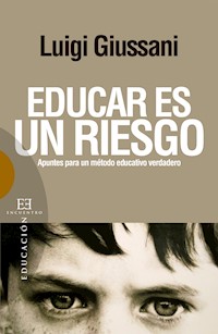 Educar es un riesgo - Giussani Luigi - ebook