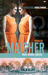 Małe wielkie sekrety - Magdalena Majcher - ebook
