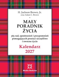 Kalendarz Mały Poradnik Życia 2027 r. - Adam C. Brown, H. Jackson Brown - książka
