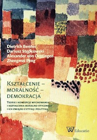 Kształcenie moralność demokracja -  - książka